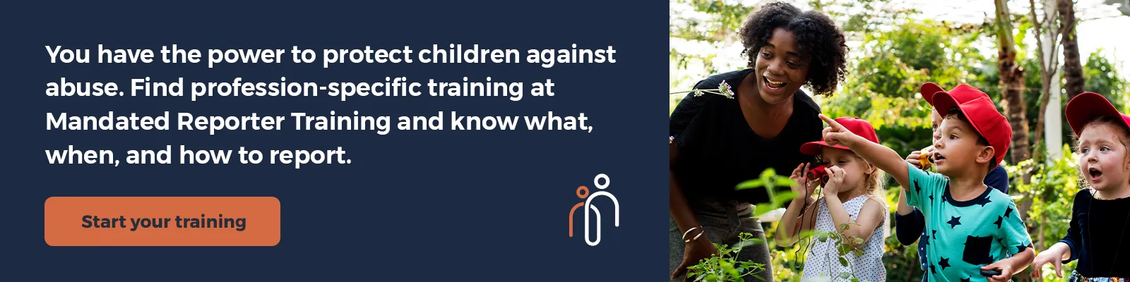 You have the power to protect children against abuse - Start Your Training
